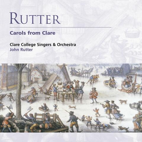 Rutter: Carols from Clare