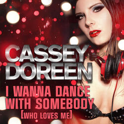 I Wanna Dance With Somebody