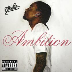 Ambition (feat. Meek Mill & Rick Ross)