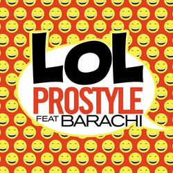 LOL (feat. Barachi)