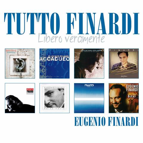 Tutto Finardi "Libero veramente"