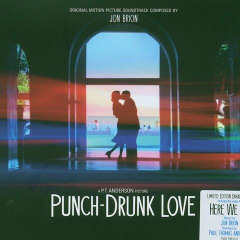 Punch-Drunk Love (Music from the Motion Picture Soundtrack)