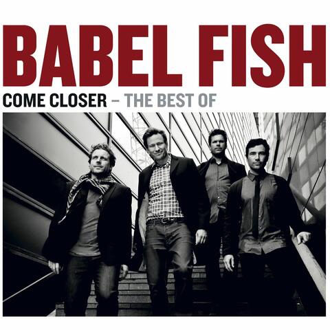Come Closer - The Best Of