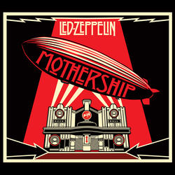 When The Levee Breaks (2007 Remastered Version)