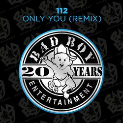 Only You (feat. The Notorious B.I.G., Ma$e)