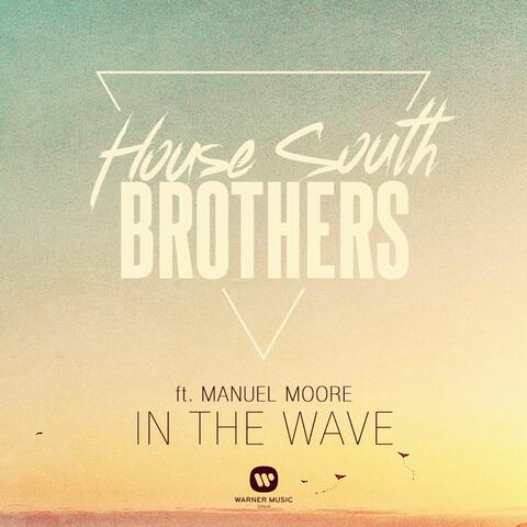 In the wave (feat. Manuel Moore)
