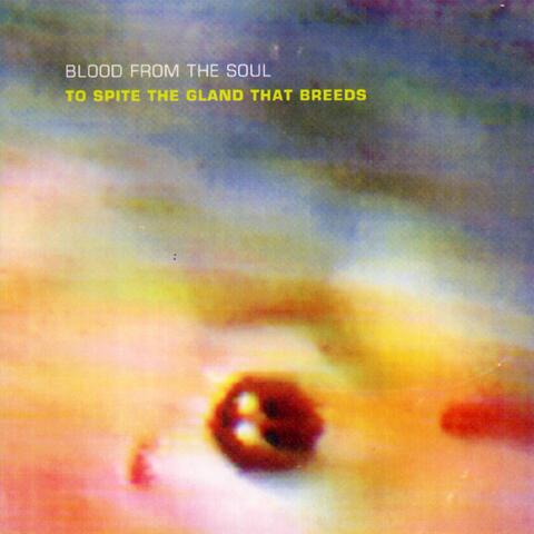 Blood from the Soul