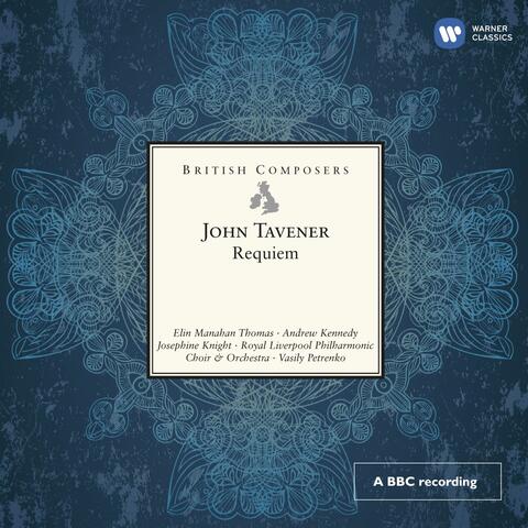Tavener: Requiem