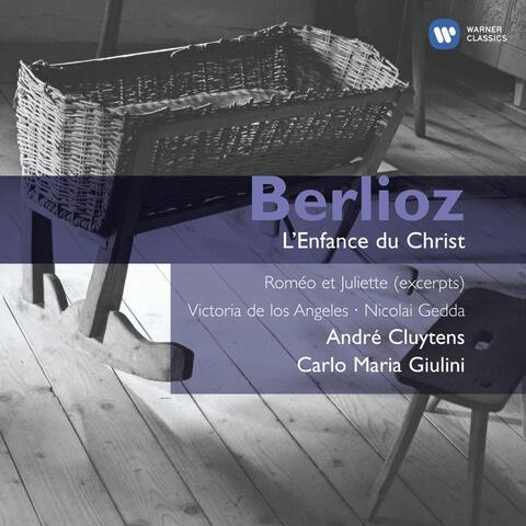 Berlioz: L'Enfance du Christ