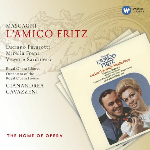 Mascagni: L'amico Fritz