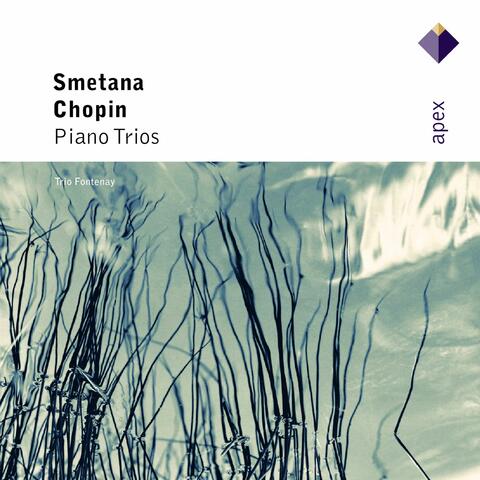 Chopin & Smetana : Piano Trios