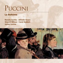 La Bohème - Opera in four acts (1991 Digital Remaster), Act I: Non sono in vena. Chi è là! (Rodolfo/Mimi)