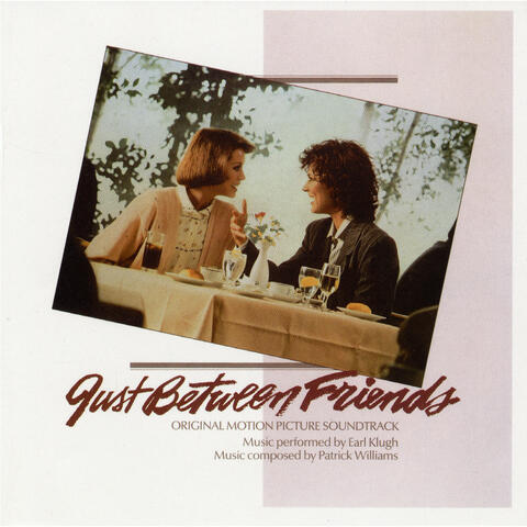 Just Between Friends Original Motion Picture Soundtrack