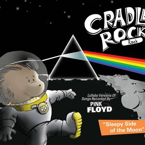 Lullaby Versions Of Songs Recorded By Pink Floyd