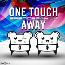 One Touch Away (DallasK Dub Remix)