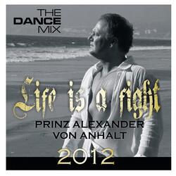 Life Is a Fight (Dance Mix 2012)