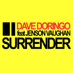 Surrender (feat. Jenson Vaughan) (Video Edit)