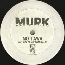 Moti Awa feat. Oba Frank Lords & Jei