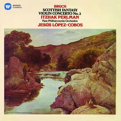 Bruch: Scottish Fantasy, Op. 46: III. Andante sostenuto