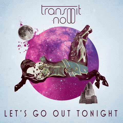 Let's Go Out Tonight - Ultimix Single