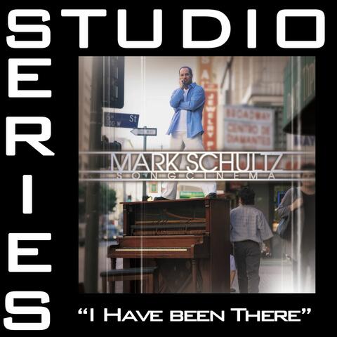 I Have Been There [Studio Series Performance Track]