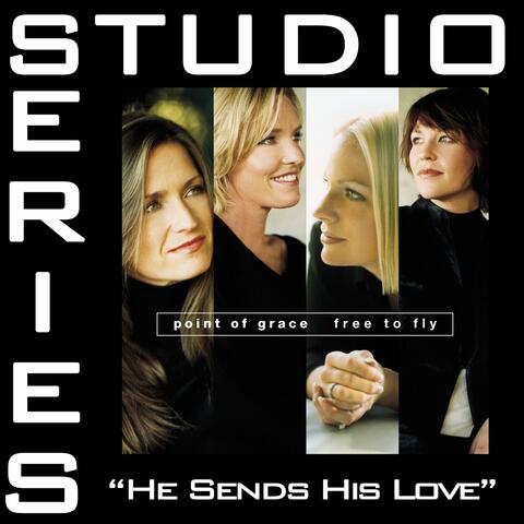He Sends His Love [Studio Series Performance Track]