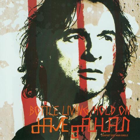 Bottle Living / Hold On
