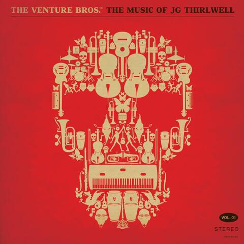 The Venture Bros. - The Music of JG Thirlwell