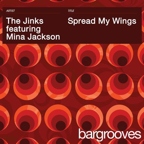 Spread My Wings (feat. Mina Jackson)