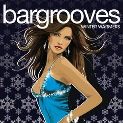 Bargrooves Winter Warmers: Disc 1 Full Mix - by Andy Daniell