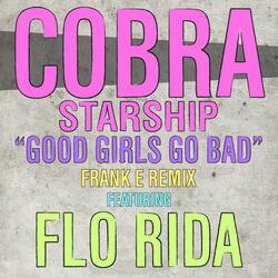 Good Girls Go Bad [feat. Flo Rida]