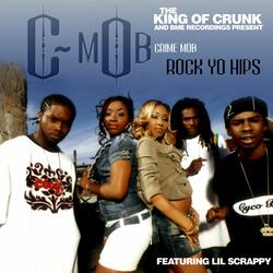 Rock Yo Hips (feat. Lil Scrappy)