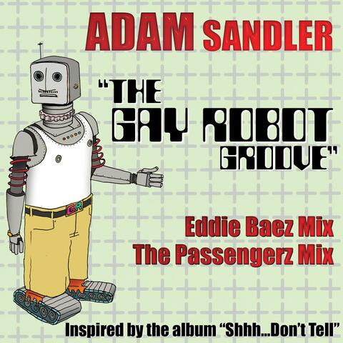 The Gay Robot Groove