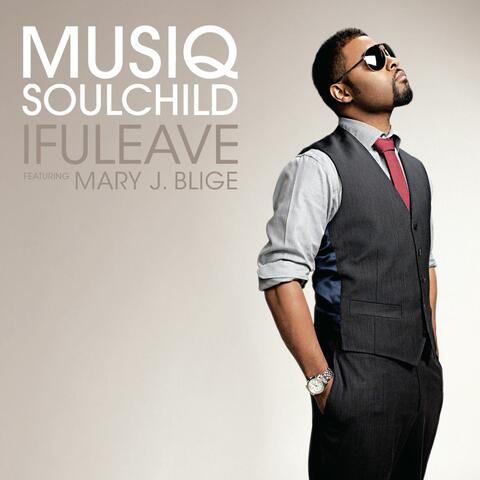 ifuleave (feat. Mary J. Blige)