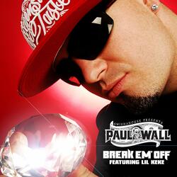 Break Em' Off (feat. Lil' Keke)