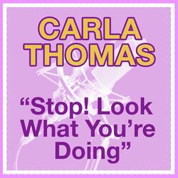 Stop! Look What You're Doing