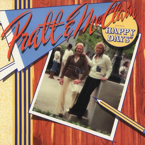 Pratt & McClain featuring "Happy Days"