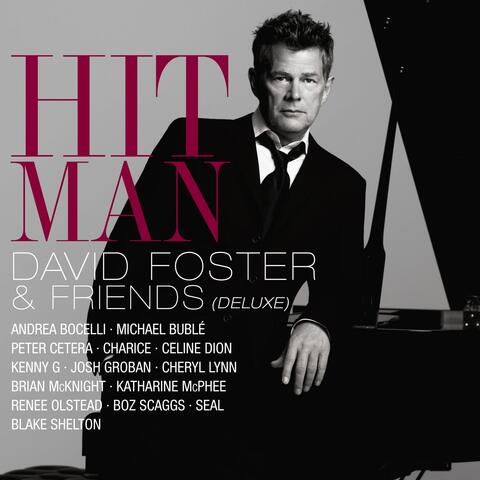 Hit Man David Foster & Friends