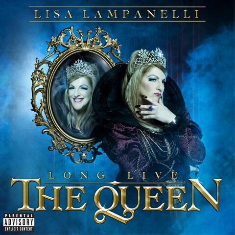 Long Live The Queen
