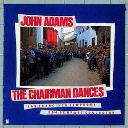 Adams: The Chairman Dances (Foxtrot for Orchestra)