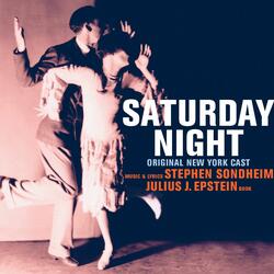 ACT ONE: Saturday Night (Reprise)
