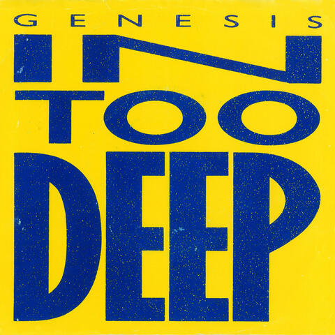 In Too Deep / I'd Rather Be You