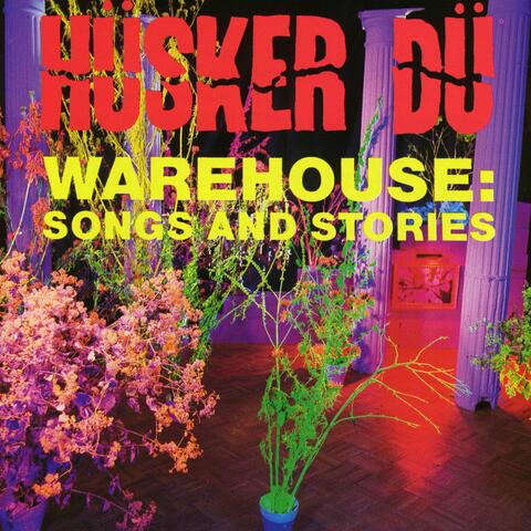 Warehouse: Songs And Stories