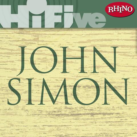 Rhino Hi-Five: John Simon