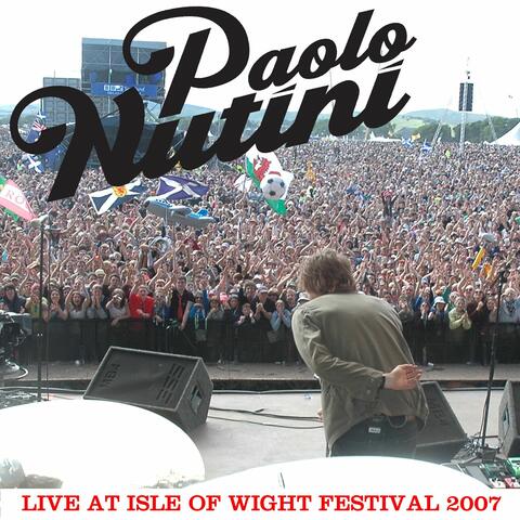 Live at Isle Of Wight Festival, 2007