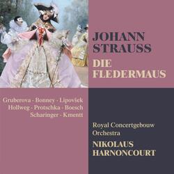 Strauss II, J: Die Fledermaus, Act 1: Dialog. "O je, jetzt hab i meinen Auftritt verpasst" (Frosch)