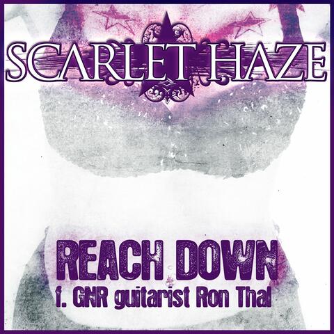 Reach Down (feat. GNR guitarist Ron Thal)