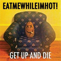 Get up & Die
