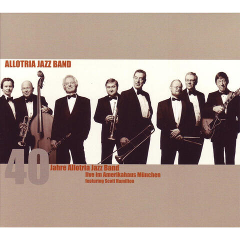 40 Jahre Allotria Jazz Band