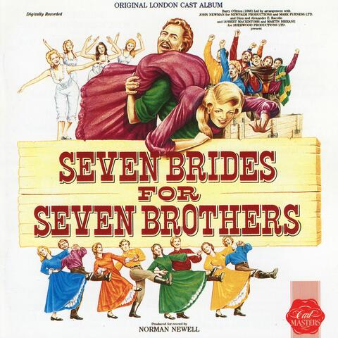 Seven Brides For Seven Brothers - Original London Cast